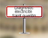 Diagnostic électrique à Saint Quentin